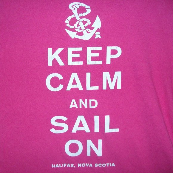 Keep Calm And Sail On Halifax, Nova Scotia - Picture 3 of 4